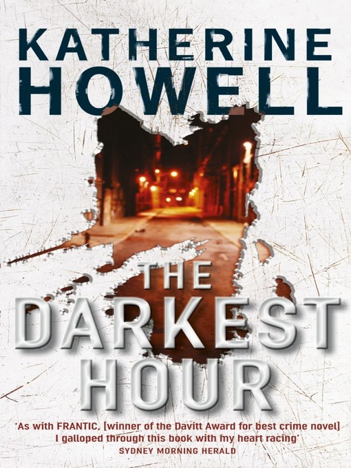 Title details for The Darkest Hour by Katherine Howell - Wait list